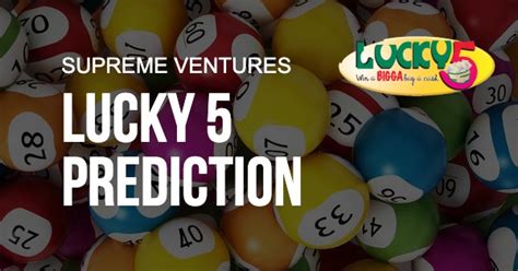 Lucky 5 Prediction Today .